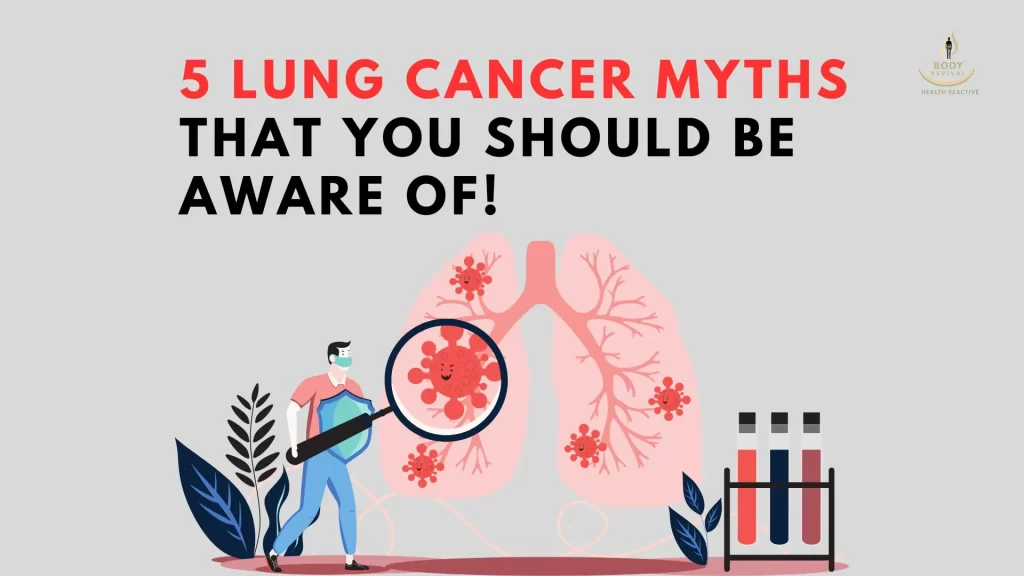 5 lung cancer myths