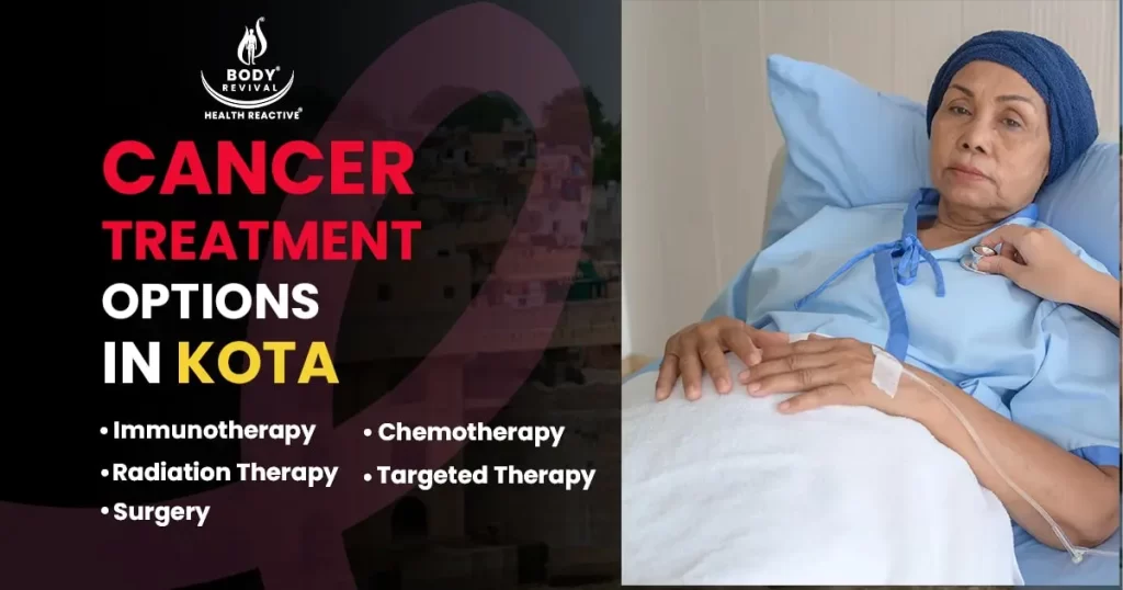cancer treatment in Kota