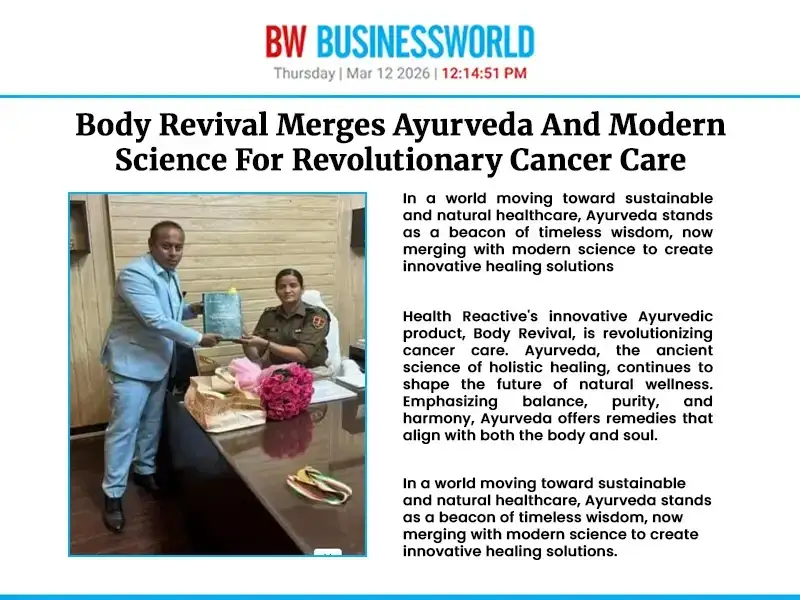 Body Revival Merges Ayurveda And Modern Science For Revolutionary Cancer Care