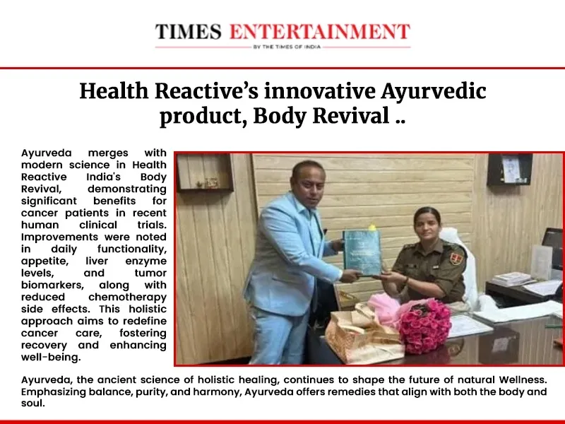 Health Reactives innovative Ayurvedic product Body Revival